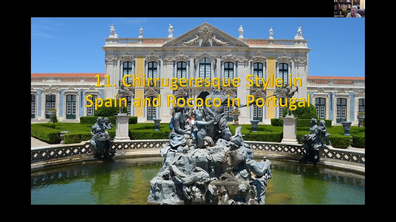 Anne Connor: Churrigueresque style in Spain and Rococo in Portugal