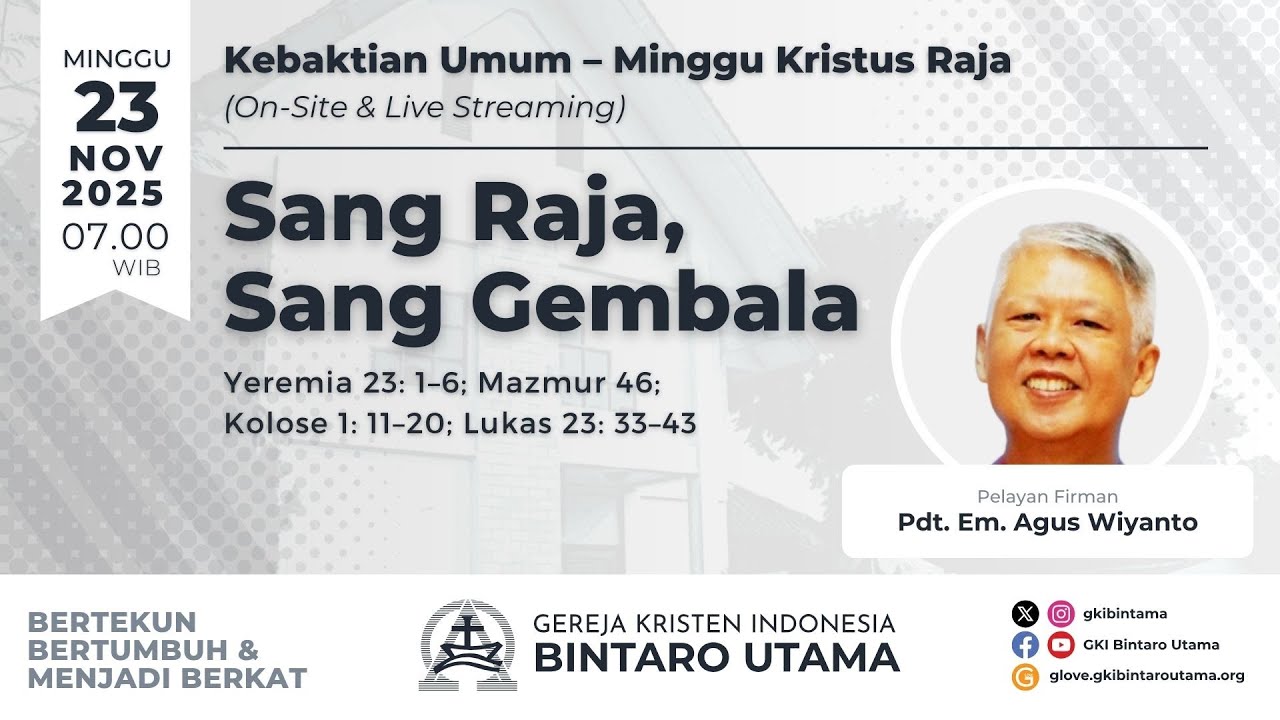 Kebaktian Umum – Minggu Kristus Raja, 23 November 2025, pukul 07.00 WIB