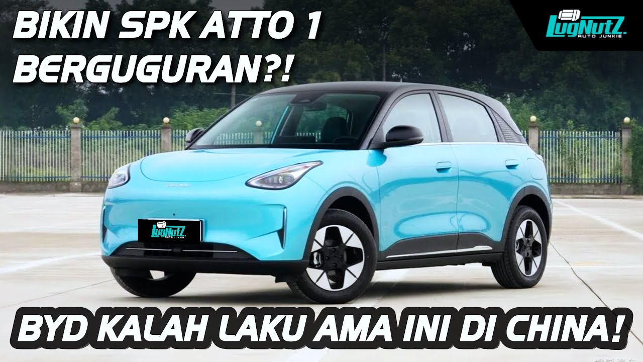 BYD ATTO 1 KALAH LAKU Ama Ini! Mobil Listrik TERLARIS DI CINA, Geely XingYuan / EX2 Masuk Indonesia!