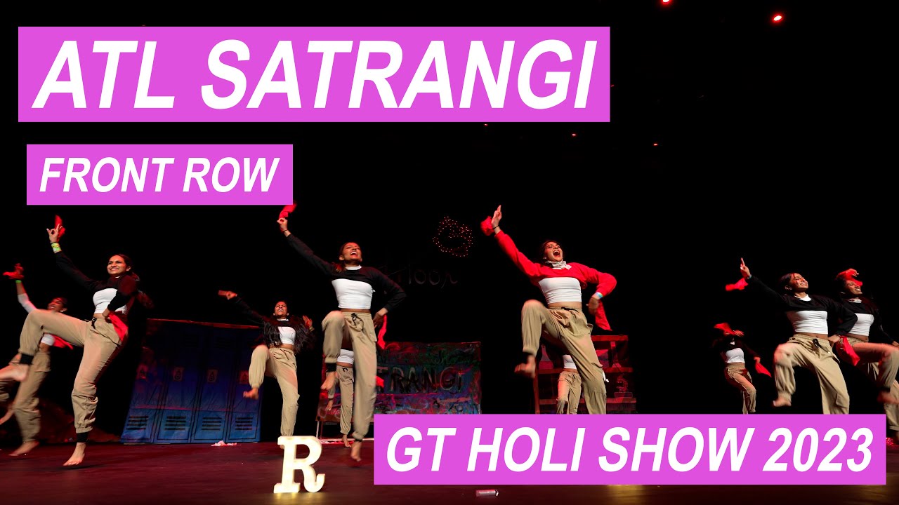 ATL Satrangi | Front Row | GT Holi Show 2023
