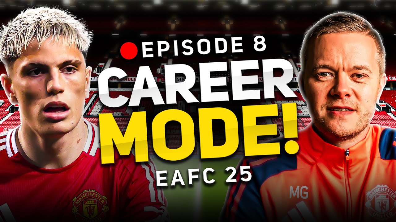 MAN UTD FC 25 CAREER MODE! EPISODE 8