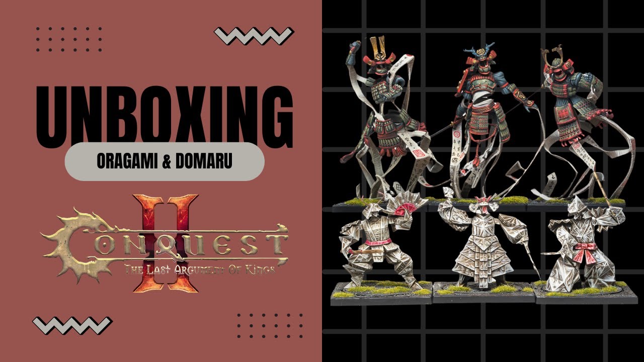 Unboxing Conquest The Last Argument of Kings: Yoroni Origami Warriors & Domaru-Damashi