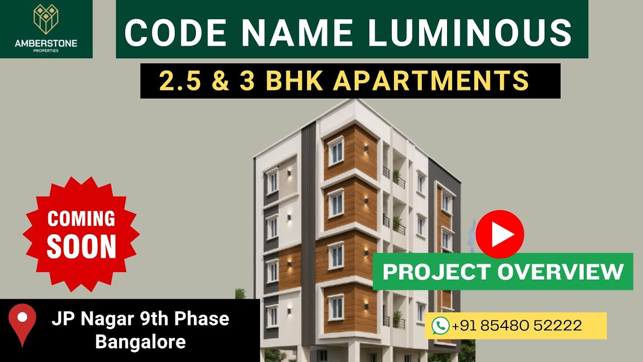 Codename Luminous   by Amberstone Properties 2, 2.5 & 3 BHK @JP Nagar Bangalore |+91 8548052222