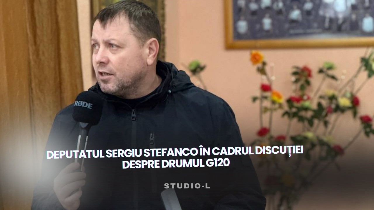 Deputatul Sergiu Stefanco în cadrul discuției despre drumul G120