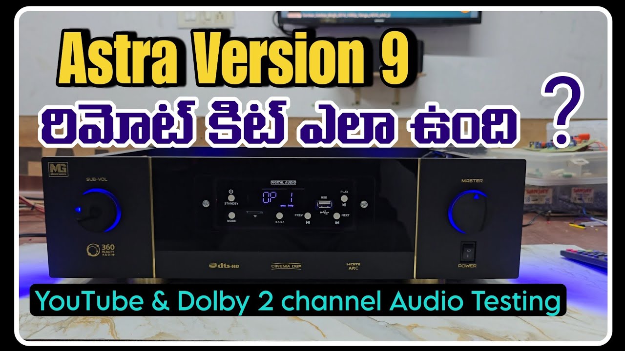 Astra Version 9 Remote Kit Audio Testing | YouTube and Dolby 2 channel Audio Testing