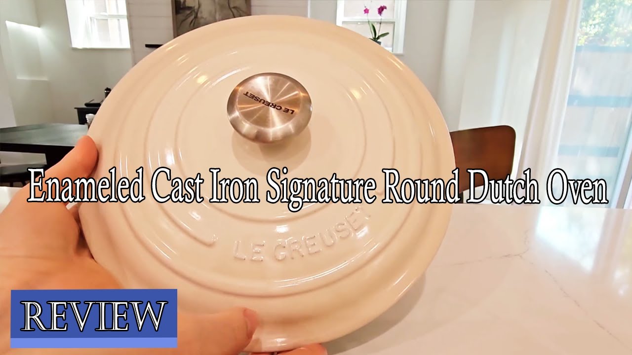 Le Creuset Review - Enameled Cast Iron Signature Round Dutch Oven