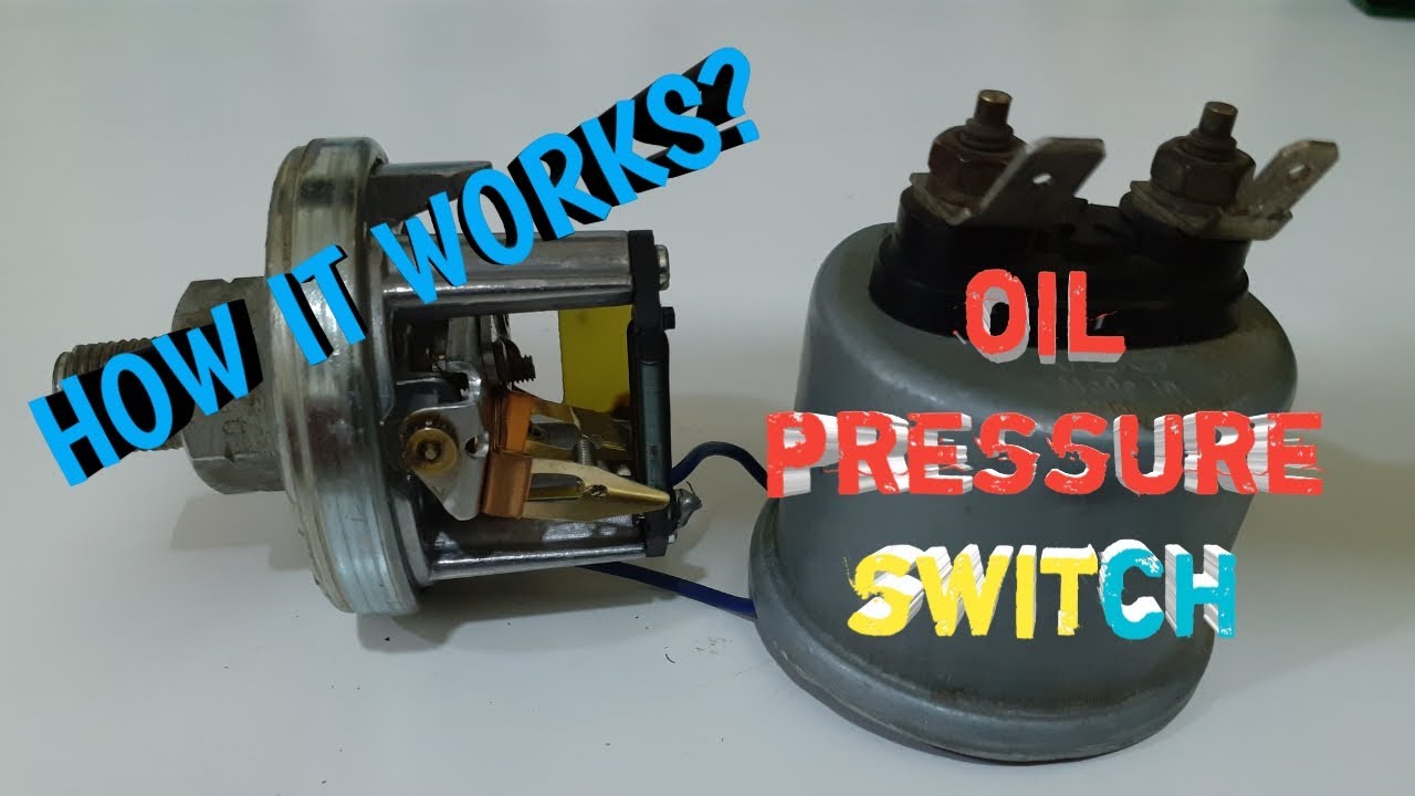 How it works the automotive oil pressure sender sensor switch