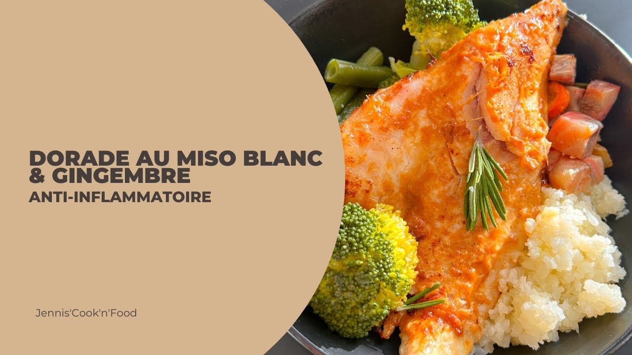 Dorade au miso blanc & gingembre
