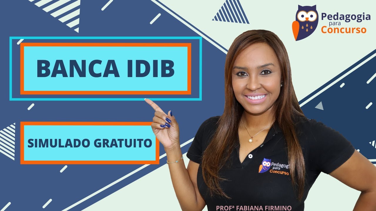 Simulado Banca IDIB | Pedagogia para Concurso