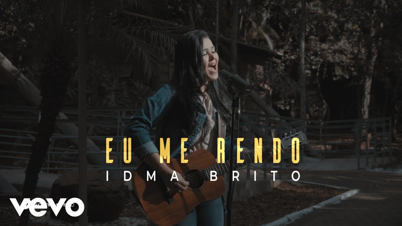 Idma Brito - Eu Me Rendo