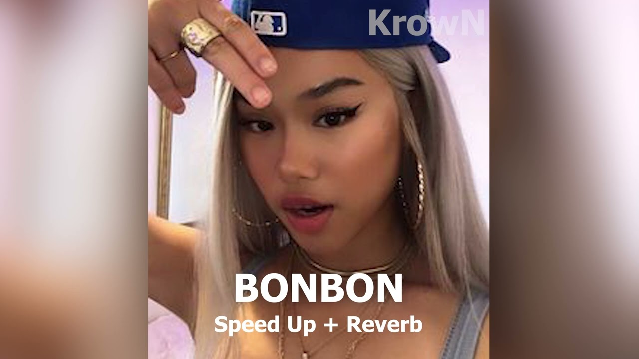 Era Istrefi - Bonbon ( Speed Up + Reverb )