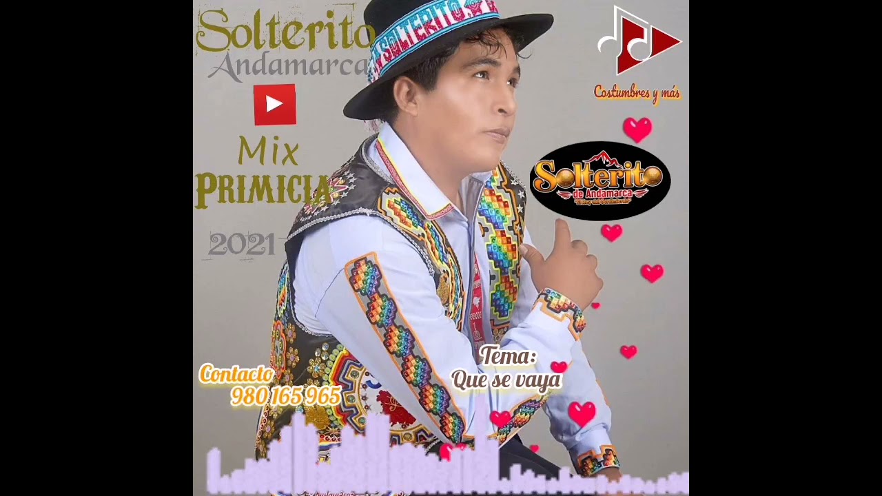 solterito de Andamarca Mix primicias 2021