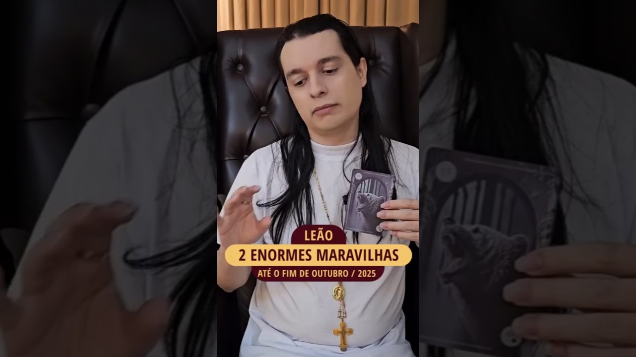 LE&Atilde;O OUTUBRO 2025, 2 Enormes Maravilhas