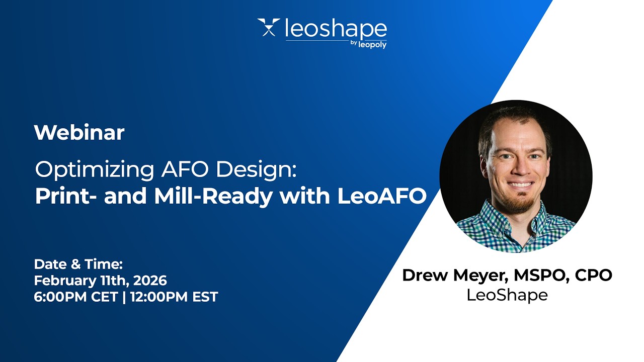 LeoShape Webinar | Optimizing AFO Design with LeoAFO | 02/11/2026