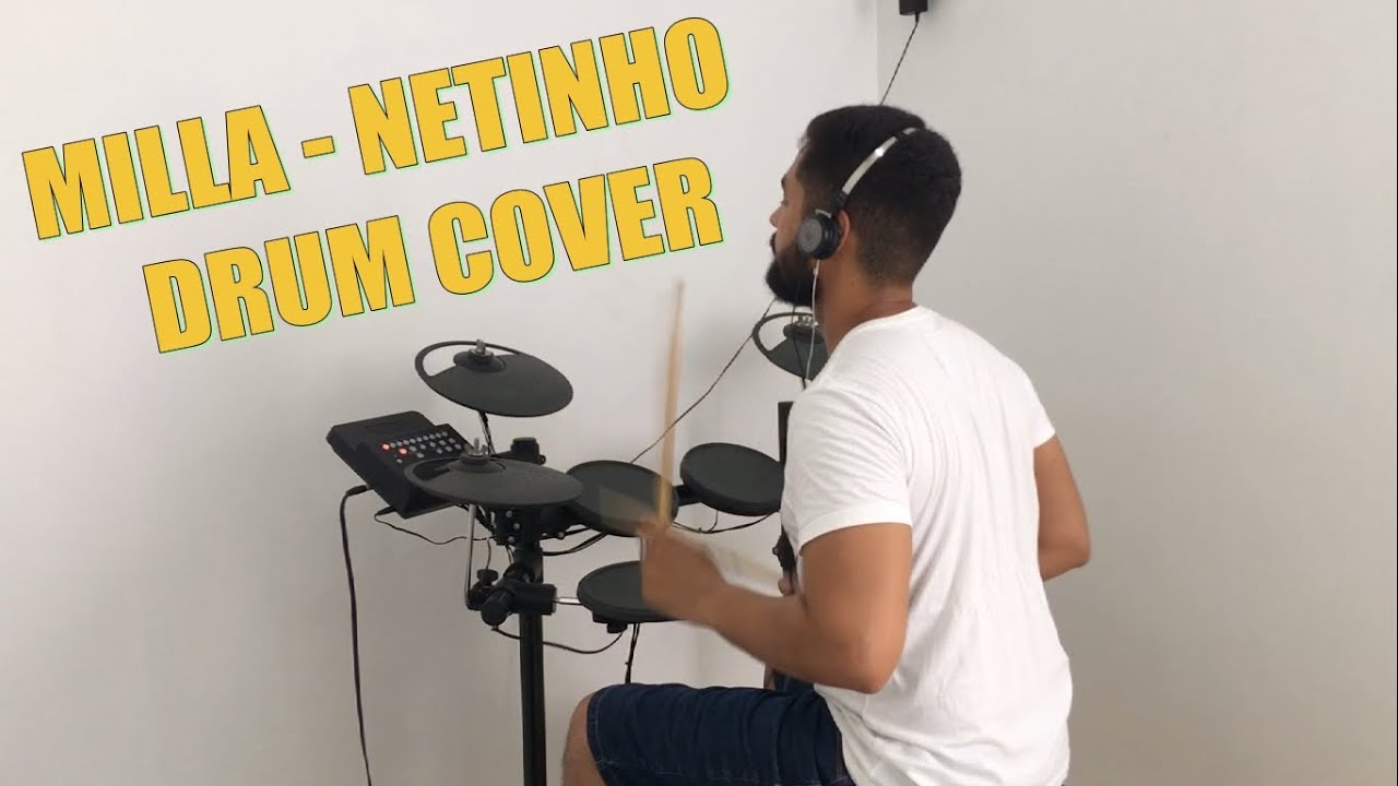 Junior Papinha - Drum Cover - Milla - Netinho