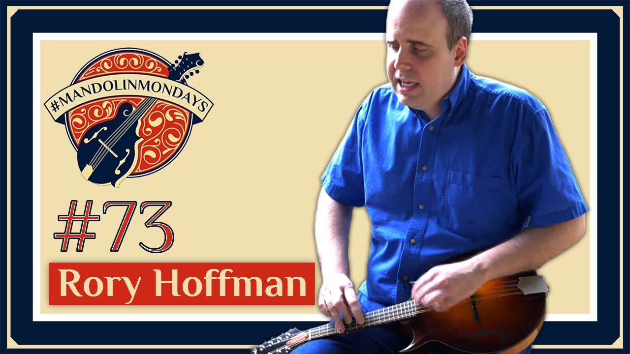 Mandolin Mondays Featuring Rory Hoffman /// Improv Whistle Tune