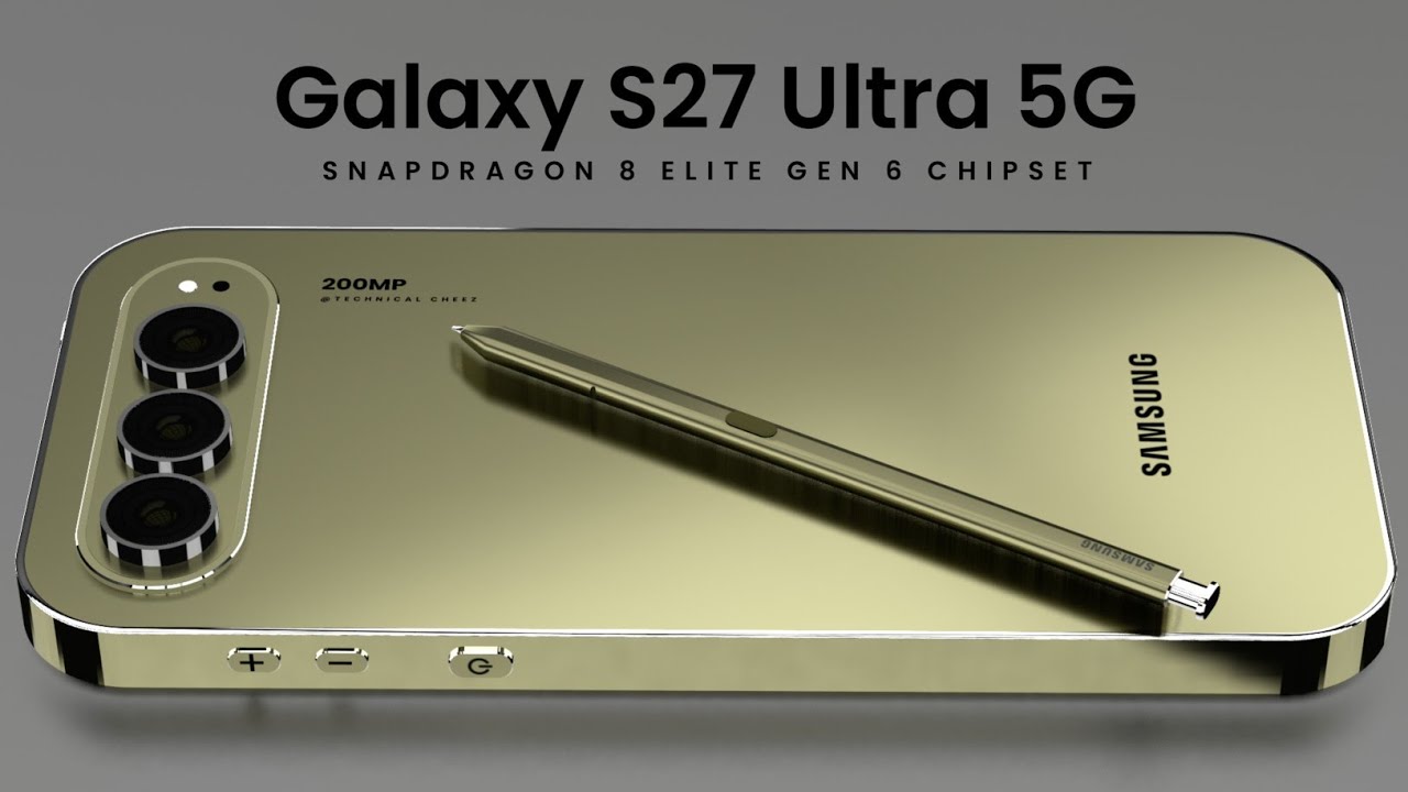 Samsung S27 Ultra - 200MP Camera | SD 8 Elite Gen 6 | 5700mAh Battery | 1TB ROM /Galaxy S27 Ultra 5G
