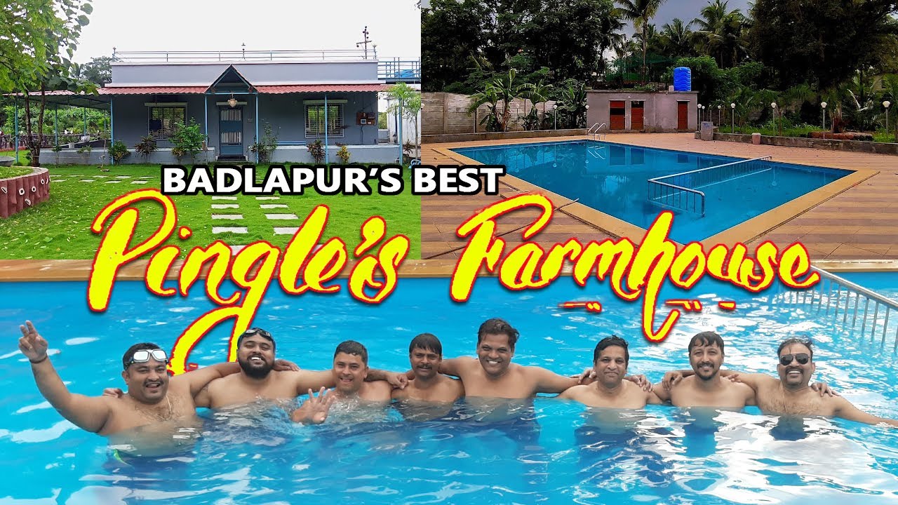 Pingle Farm House || Best Farm House in Badlapur || Resort Trip || Murbad Road || Chon Village
