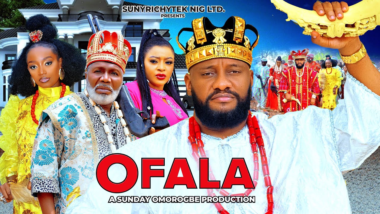OFALA Part 1~ New 2025 Nigerian Movie Starring YUL EDOCHIE, ANGEL UFUOMA, JOSEPH DANIEL