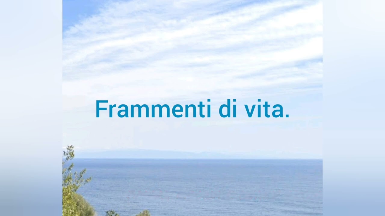 04-Frammenti di Vita.