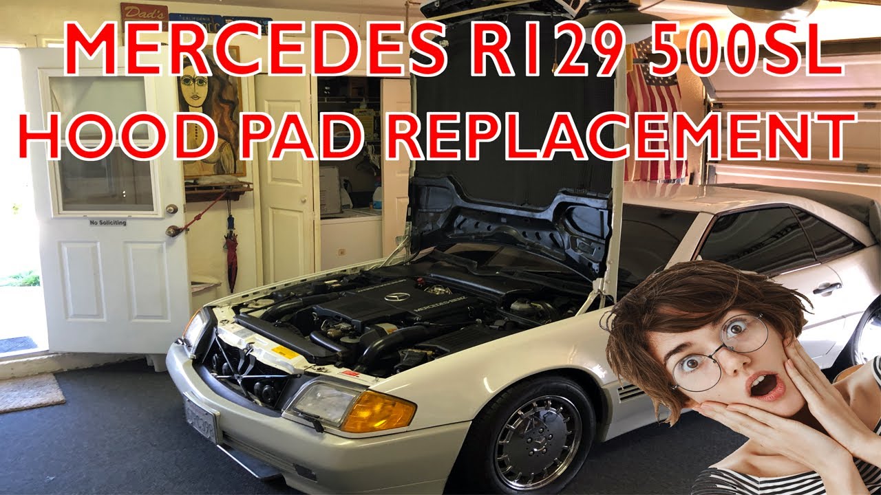 Mercedes R129 500SL 129 680 20 25 / 1296802025 Hood Pad Installation