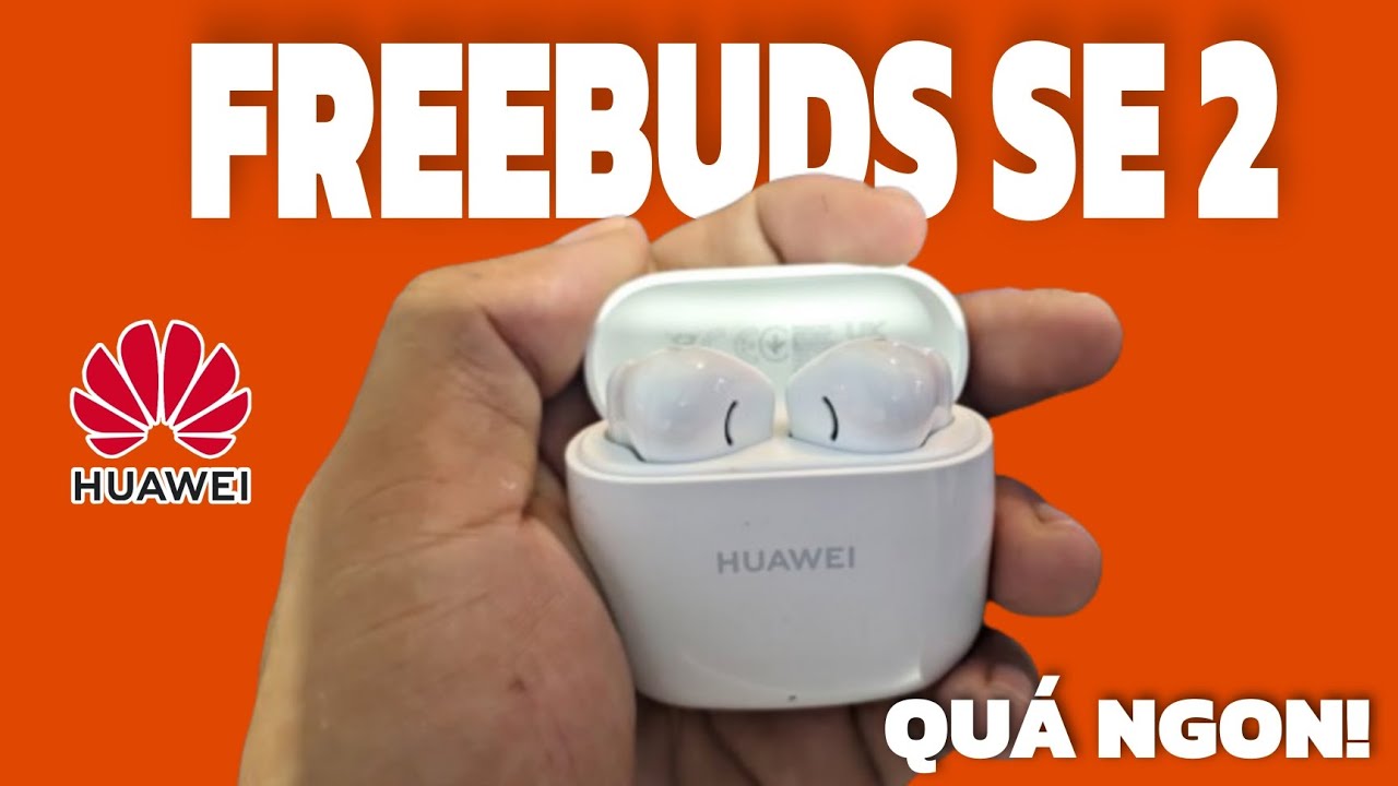 Huawei FreeBuds SE 2 - Tai Nghe Ngon Bổ Rẻ Trong Tầm Giá Dưới 1 Triệu