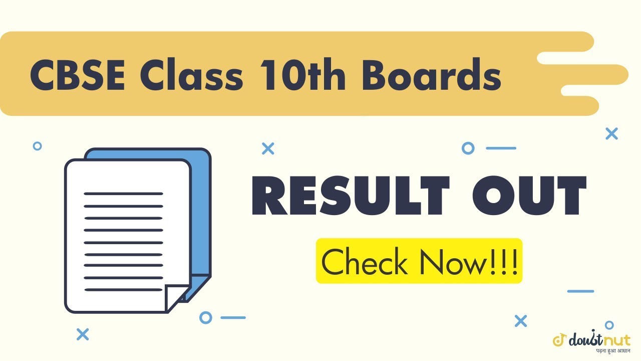 CBSE Class 10th Boards 2019 RESULTS OUT | Check Now
