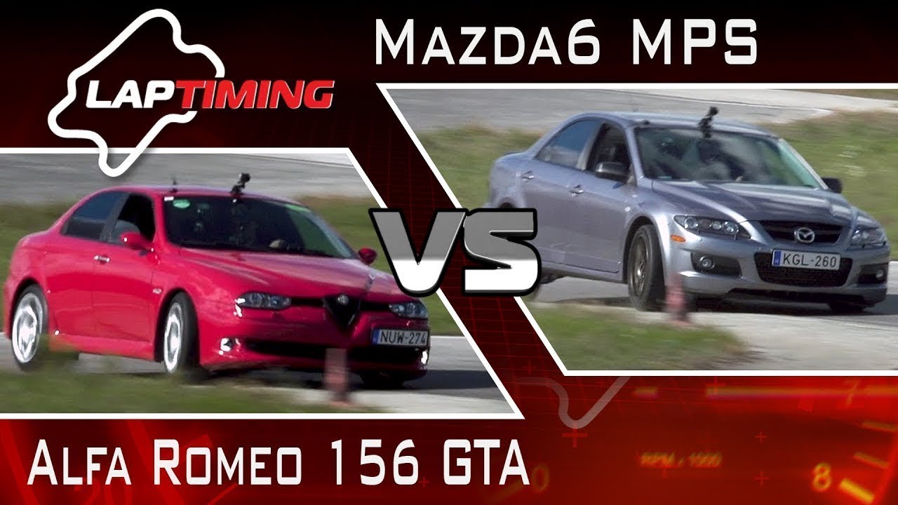 Régi csibészek.  Alfa Romeo 156 GTA vs. Mazda6 MPS (LapTiming ep.  52)