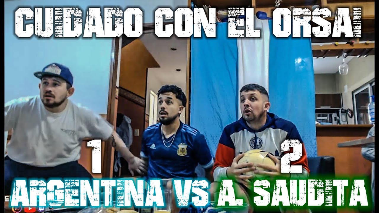 REACCIÓN A ARGENTINA VS ARABIA SAUDITA - LA PREVIA + REACCIÓN - ARRANCÓ EL MUNDIAL