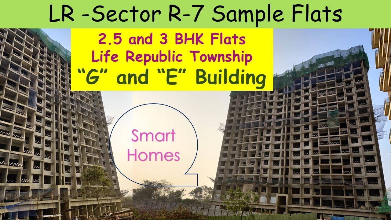 Life Republic Sample Flats - E and G Building in Sector R-7 | Kolte Patil Township Marunji Hinjewadi
