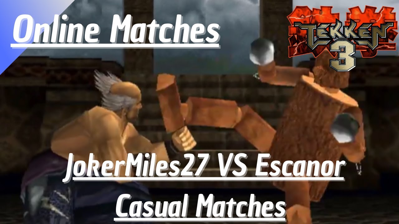 Tekken 3 (Arkadyzja) - JokerMiles27(VAR) VS Escanor(JI/MO) (Casual Matches)