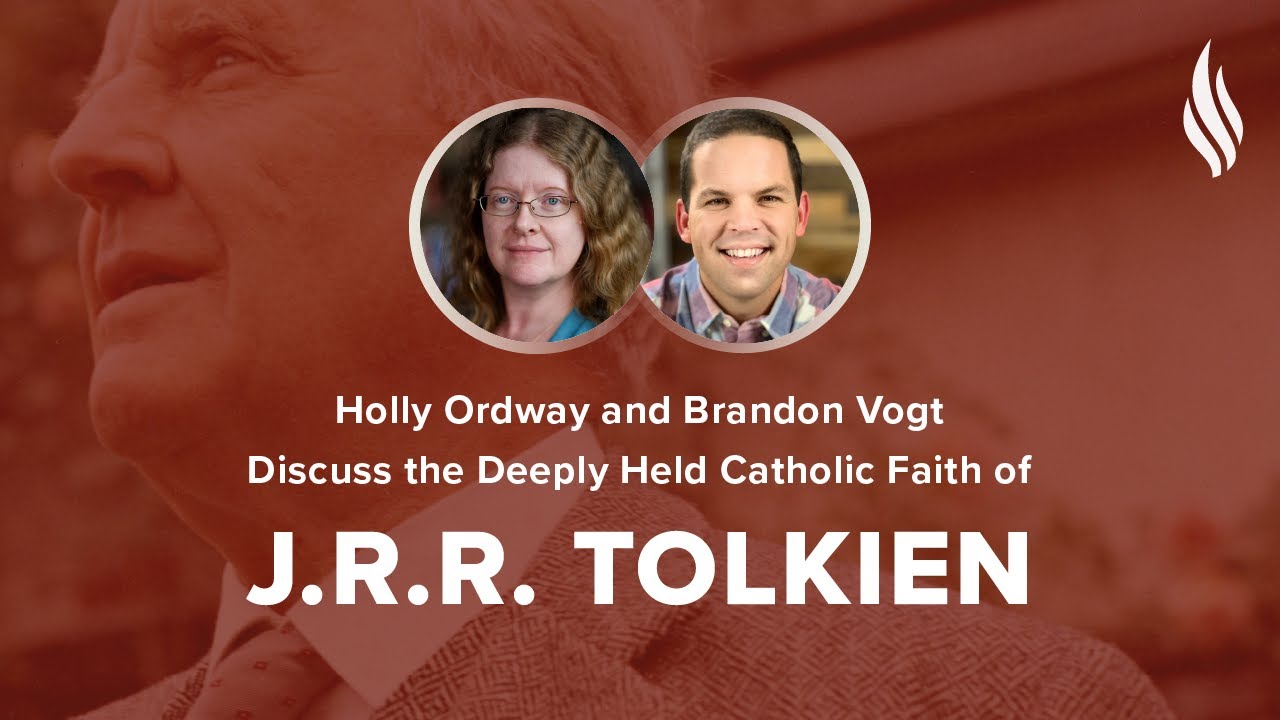 Tolkien's Faith: Brandon Vogt and Holly Ordway Interview