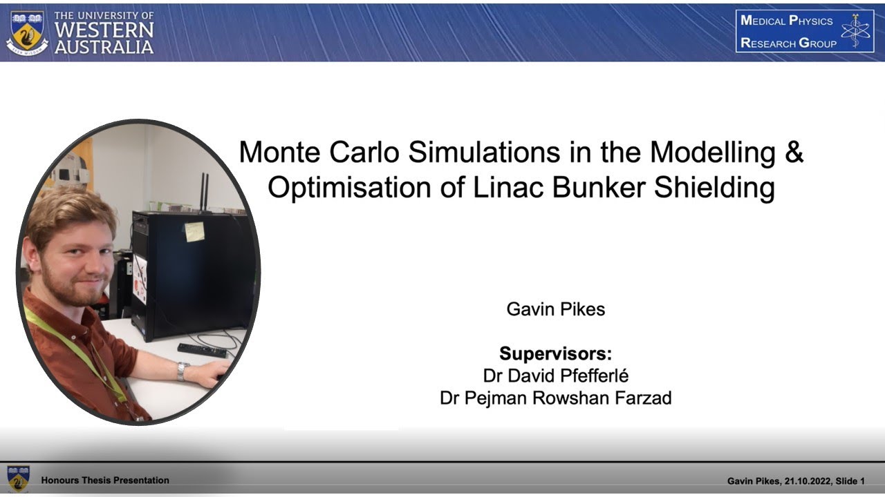 GAVIN PIKES; Monte Carlo Simulations in the Modelling and Optimisation of Linac Bunker Shielding