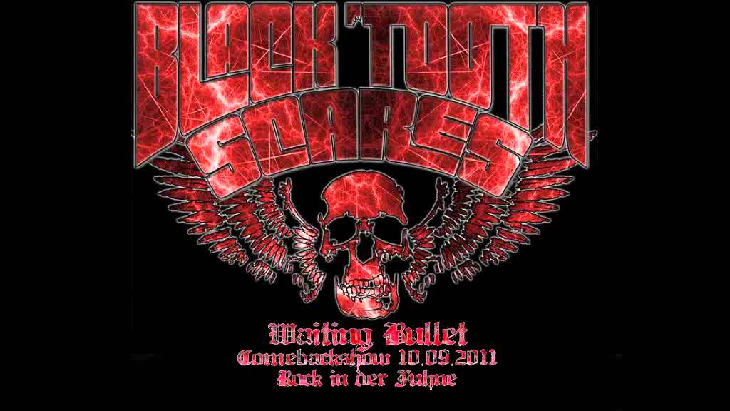 Black Tooth Scares - Waiting Bullet