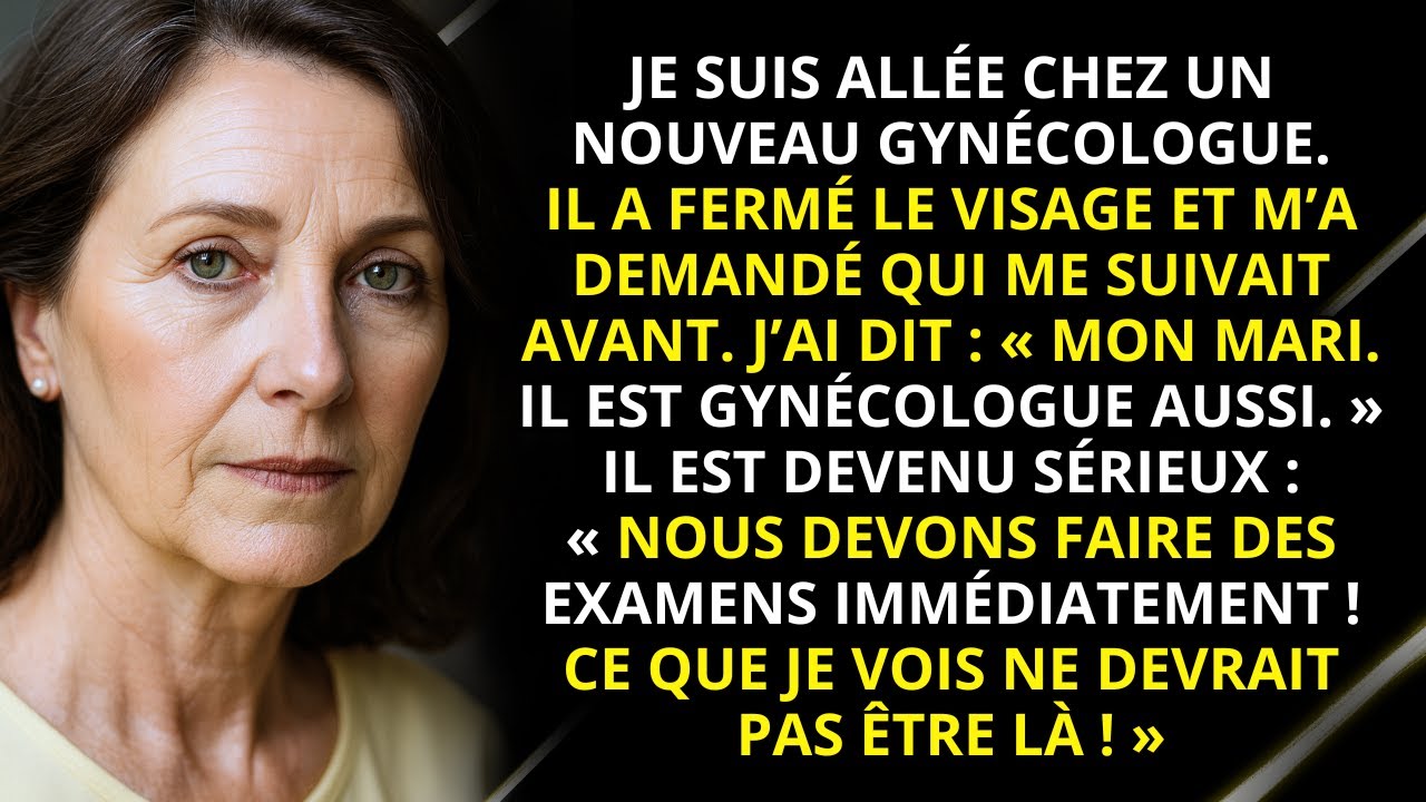 Le gynécologue a découvert le secret de mon mari pendant l’examen… Je suis restée paralysée quand…