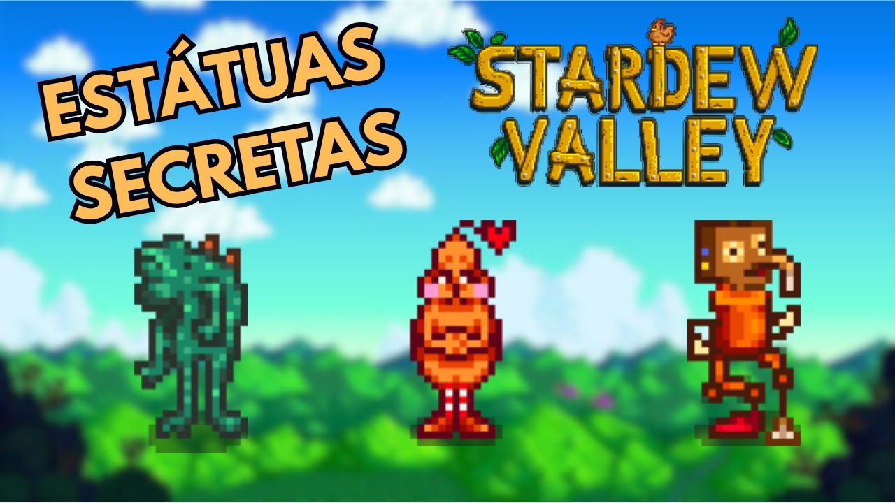 Stardew Valley - Estátuas secretas 
