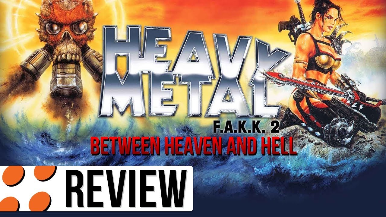 Heavy Metal: F.A.K.K. 2 & Between Heaven And Hell Video Review