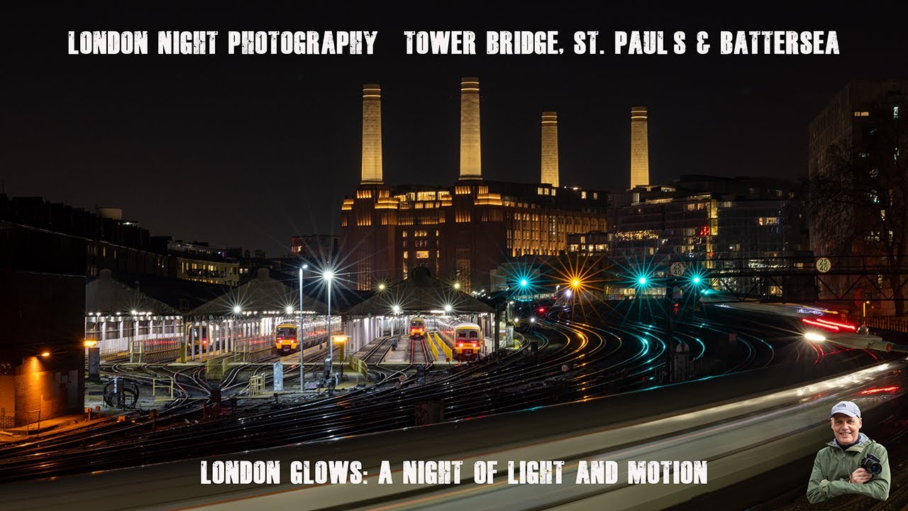 London Light Trails | Landmarks | Long Exposure | Including Tower Bridge | St. Paul’s & Battersea