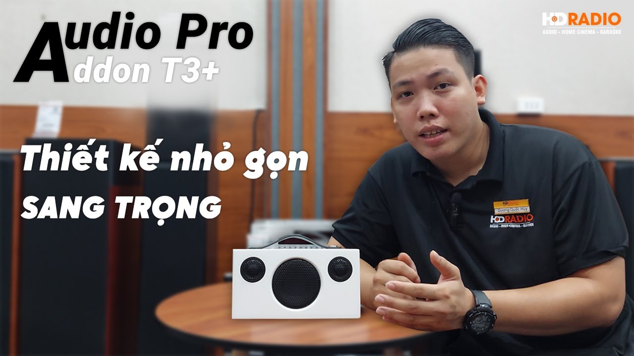 Review Loa AudioPro Addon T3 Plus, 25W, Pin 30h, Bluetooth 4.0, Thiết Kế Nhỏ Gọn, Sang Trọng