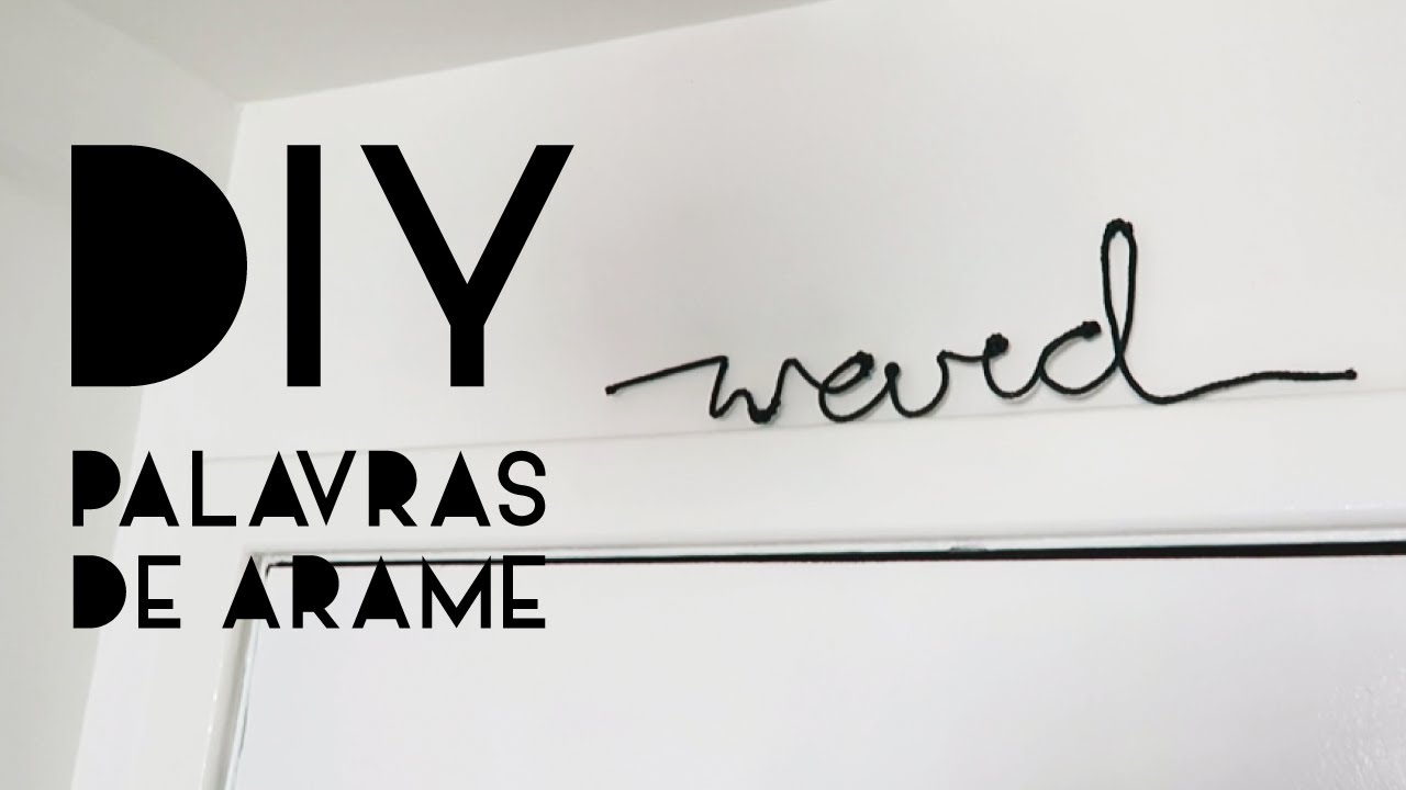 Como fazer palavras cursivas em arame | DIY | DANIEL MOONEY