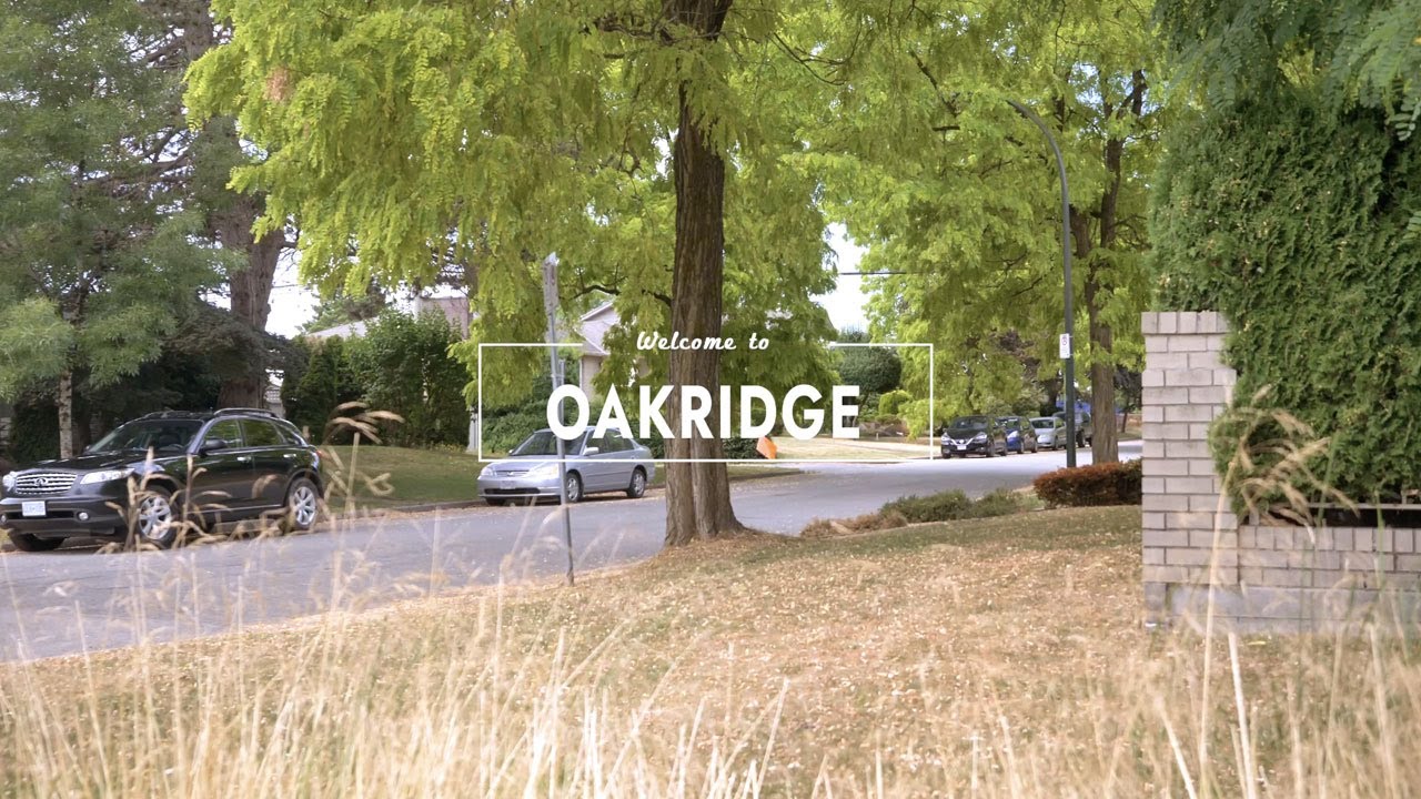 Oakridge - Vancouver Neighbourhood Guide -  GoVanCity - Vancouver's Virtual Guide