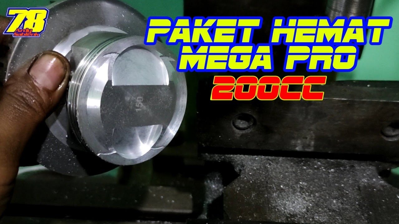 Paket hemat MEGA PRO 200 cc | bubut piston dan coak piston