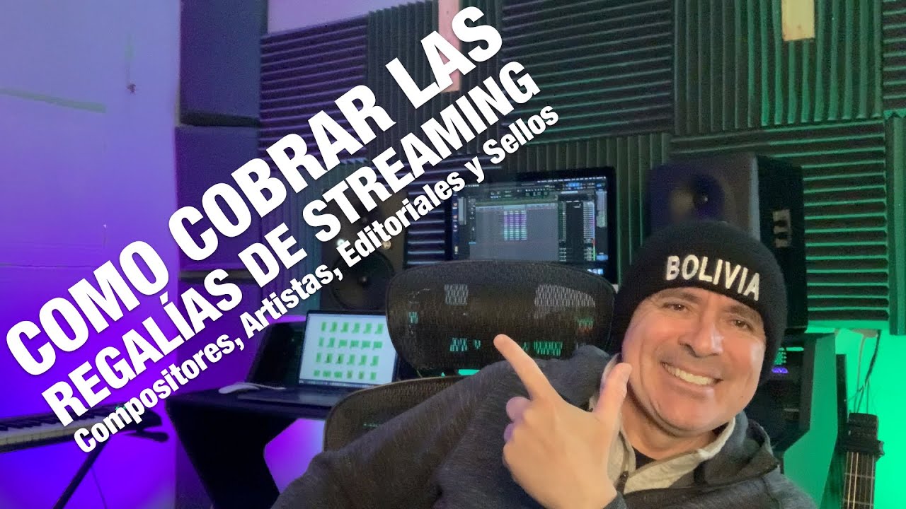 Como cobrar las regalías de Streaming | Compositores, Artistas, Editoriales y Sellos