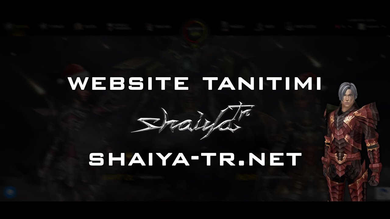SHAİYA TÜRKİYE *SESLİ* WEBSİTE TANITIMI