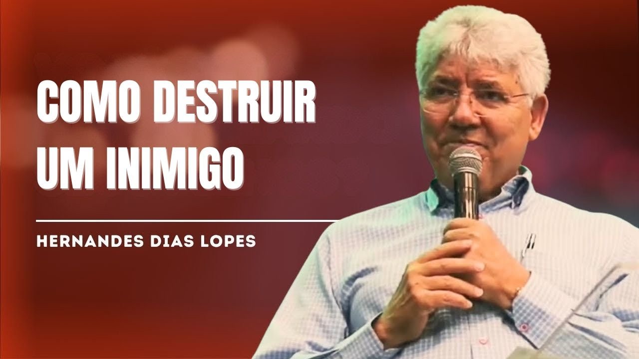 COMO DESTRUIR SEUS INIMIGOS TRANSFORMANDO-OS EM AMIGOS (A Lição de Lincoln) - HERNANDES DIAS LOPES