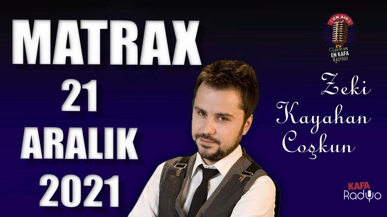 21 Aralık 2021 MATRAX