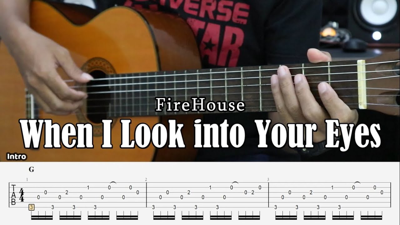When I Look Into Your Eyes - Firehouse - Fingerstyle Guitar Tutorial + TAB & Lyrics