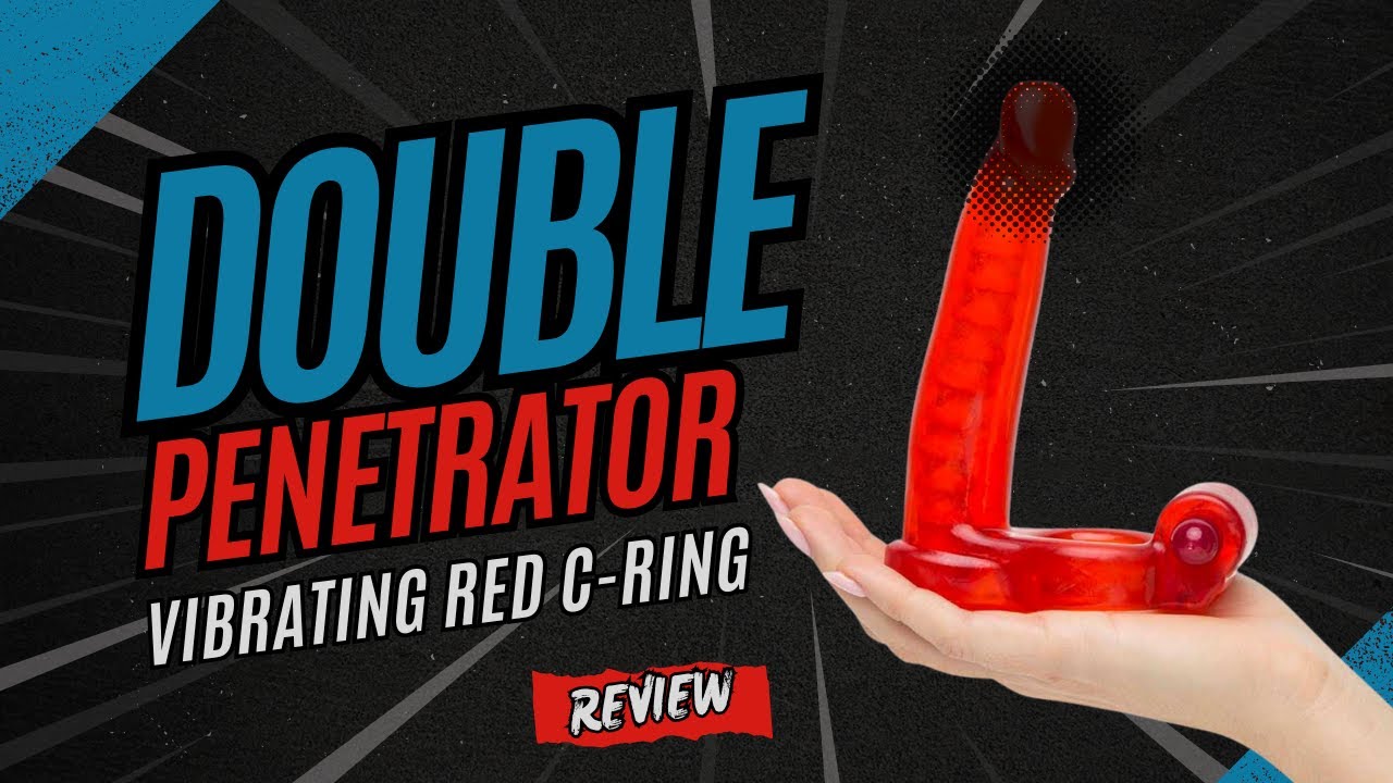Double Penetrator Vibrating Cock Ring Red by Nass Toys Review