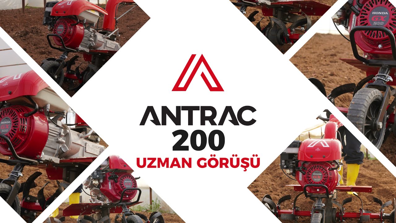 Antrac 200 Çapa Makinesi - Uzman Görüşü