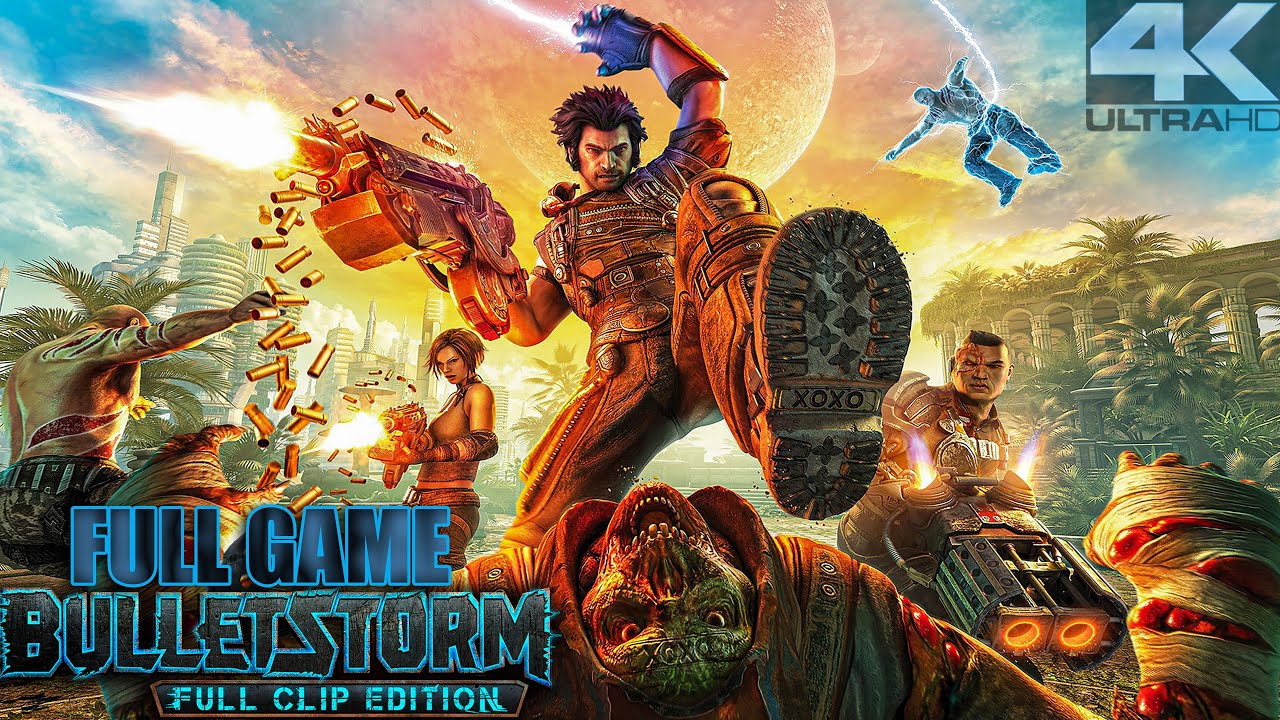 Bulletstorm Full Clip Edition - Full Game Playthrough - 4K